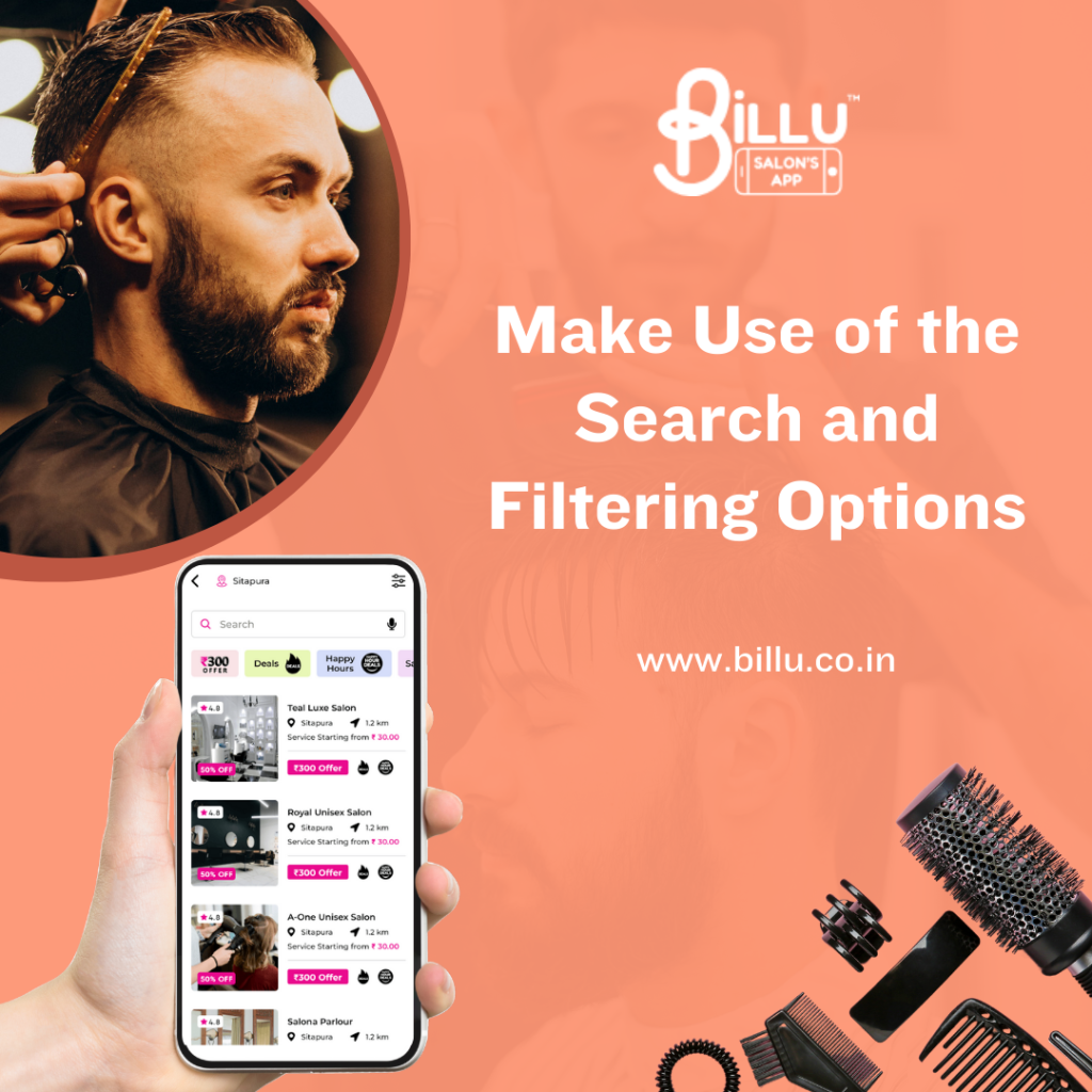 Make Use of the Search and Filtering Options